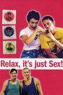 Relax... It's Just Sex