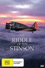 The Riddle of the Stinson
