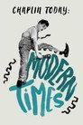 Chaplin Today: Modern Times