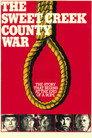 The Sweet Creek County War